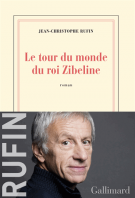 lisez le premier chapitre de Le tour du monde du roi Zibeline (parution le )