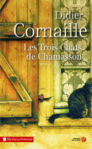 lisez le premier chapitre de Les trois chats de Chamasson (parution le )
