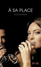 lisez le premier chapitre de A sa place (parution le )