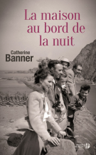 lisez le premier chapitre de La maison au bord de la nuit (parution le )