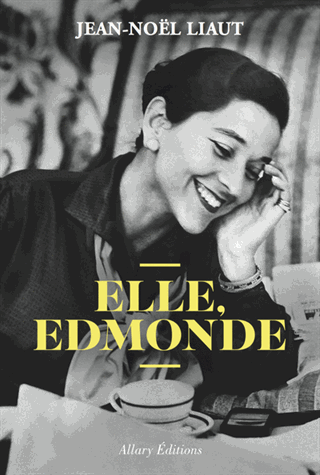 Elle, Edmonde de Jean-Noël Liaut