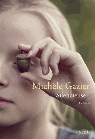 Silencieuse de Michèle Gazier