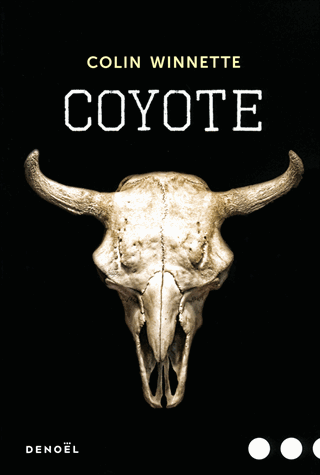 Coyote de Colin Winnette