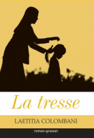 lisez le premier chapitre de La tresse (parution le )