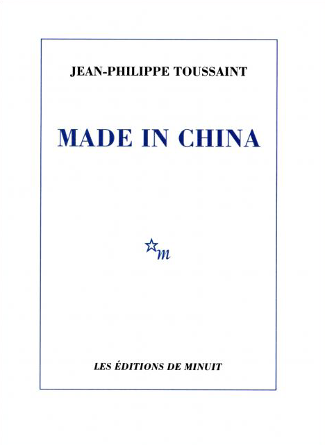 Made in China de Jean-Philippe Toussaint