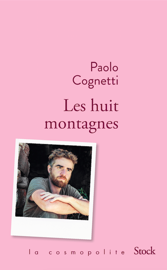 Les huit montagnes de Paolo Cognetti