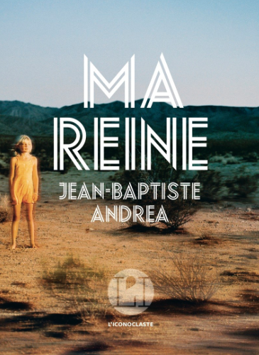 Ma reine de Jean-Baptiste Andrea