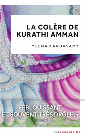 La colère de Kurathi Amman de Meena Kandasamy