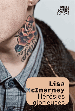Hérésies glorieuses de Lisa McInerney