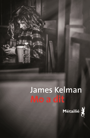 Mo a dit de James Kelman