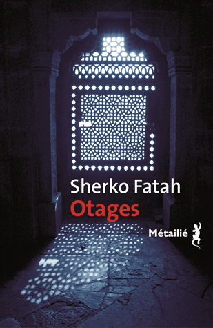 Otages de Sherko Fatah
