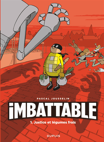 Imbattable Tome 1 de Pascal Jousselin