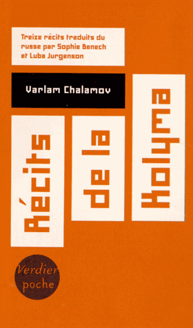 Récits de la Kolyma de Varlam Chalamov