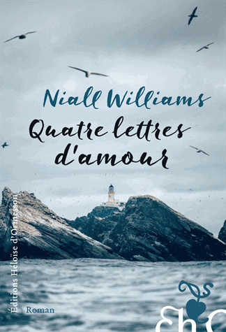 Quatre lettres d'amour de Niall Williams