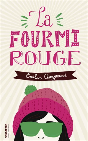 Couverture : La fourmi rouge