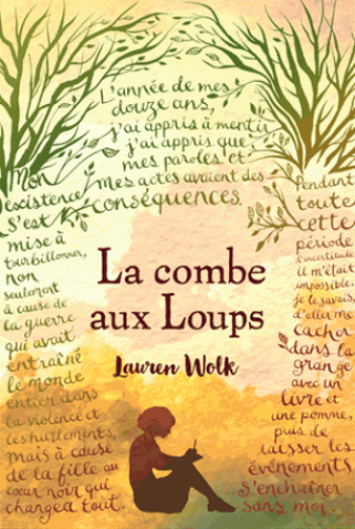 La combe aux loups de Lauren Wolk