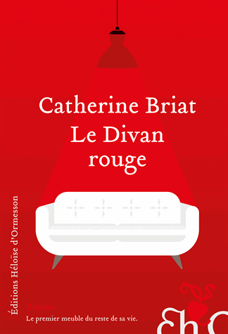 Le divan rouge de Catherine Briat