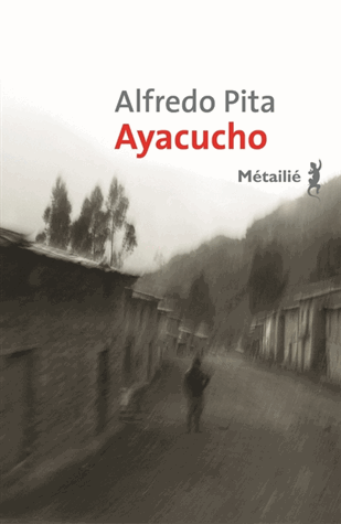 Ayacucho de Alfredo Pita