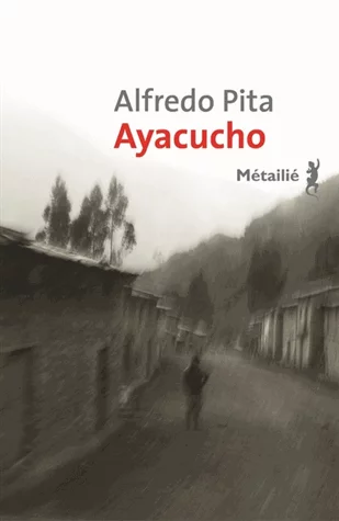 Ayacucho de Alfredo Pita