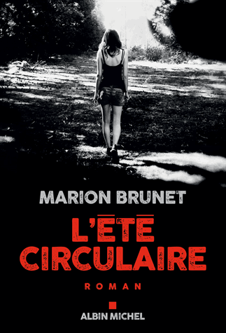 L'été circulaire de Marion Brunet