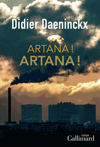 Artana ! Artana ! de Didier Daeninckx
