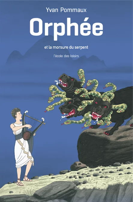 Orphée et la morsure du serpent de Yvan Pommaux
