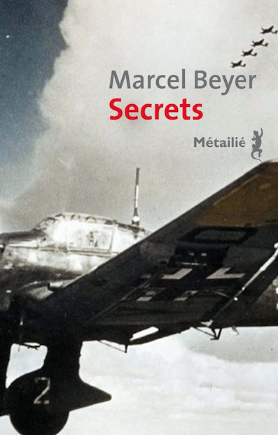 Secrets de Marcel Beyer