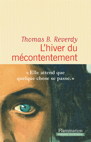 L'hiver du mécontentement de Thomas B. Reverdy