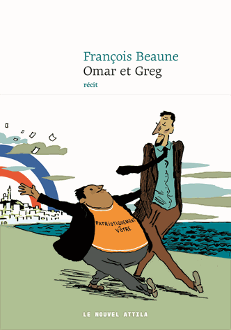 Omar et Greg de François Beaune