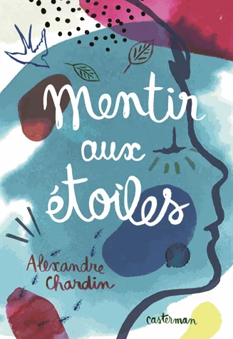 Couverture : Mentir aux étoiles