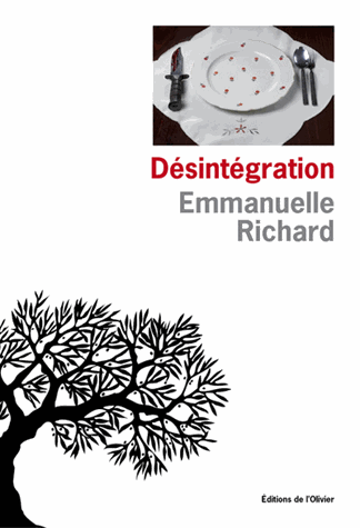 Désintégration de Emmanuelle Richard