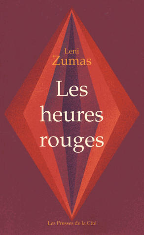 Les heures rouges de Leni Zumas