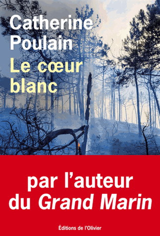 Le cœur blanc de Catherine Poulain