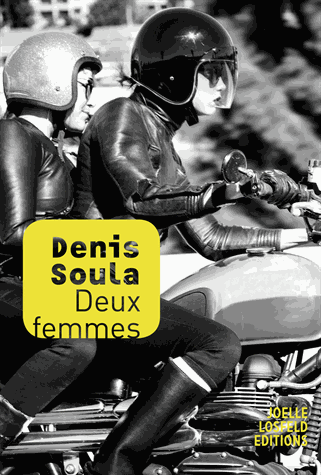 Deux femmes de Denis Soula