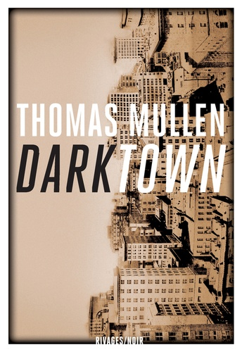 Darktown de Thomas Mullen