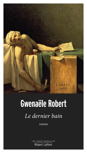 Le dernier bain de Gwenaële Robert