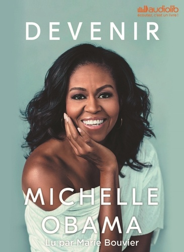 Devenir - Audio de Michelle Obama