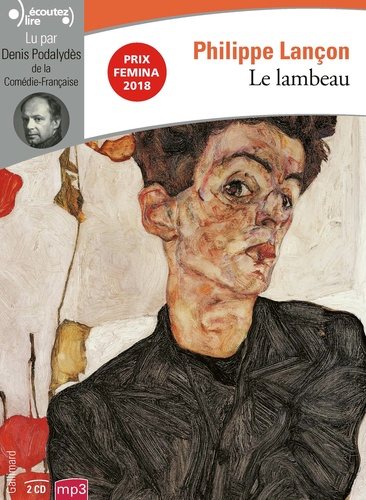 Le lambeau - Audio de Philippe Lançon