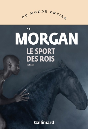 Le sport des rois de C. E.  Morgan