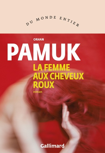 La femme aux cheveux roux de Orhan Pamuk