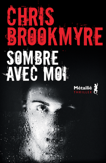 Sombre avec moi de Chris Brookmyre