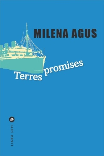 Terres promises de Milena Agus