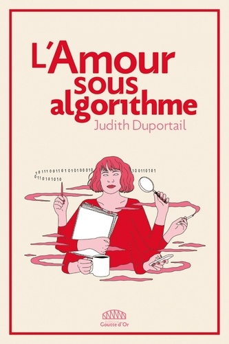 L'Amour sous algorithme de Judith Duportail