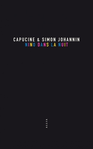 Nino dans la nuit de Capucine Johannin