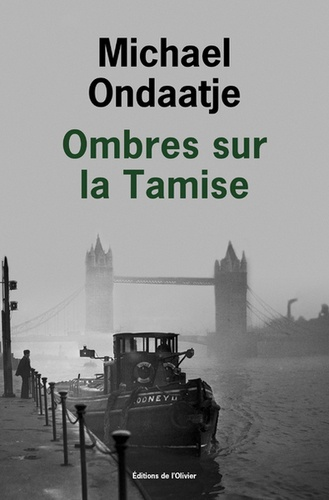 Ombres sur la Tamise de Michael Ondaatje