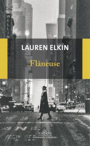 Flâneuse  de Lauren Elkin