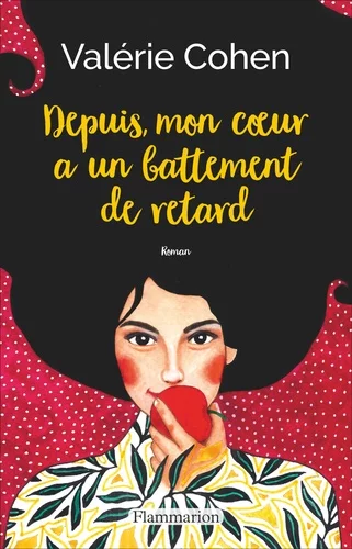 Couverture : Depuis, mon cœur a un battement de retard