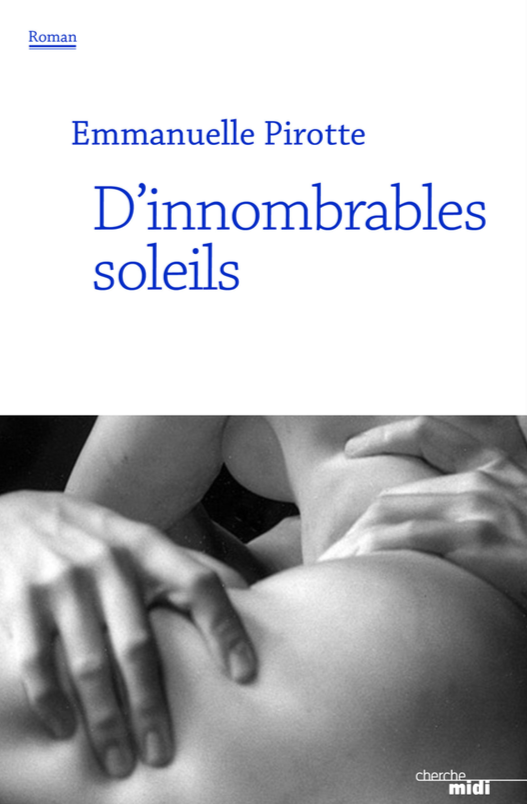 D'innombrables soleils de Emmanuelle Pirotte