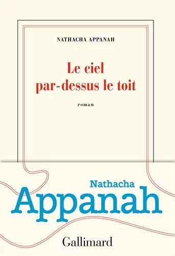 Le ciel par-dessus le toit de Nathacha Appanah