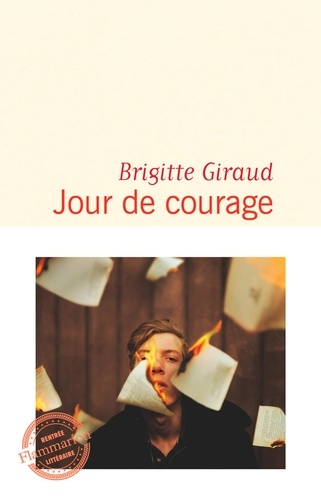 Jour de courage de Brigitte Giraud